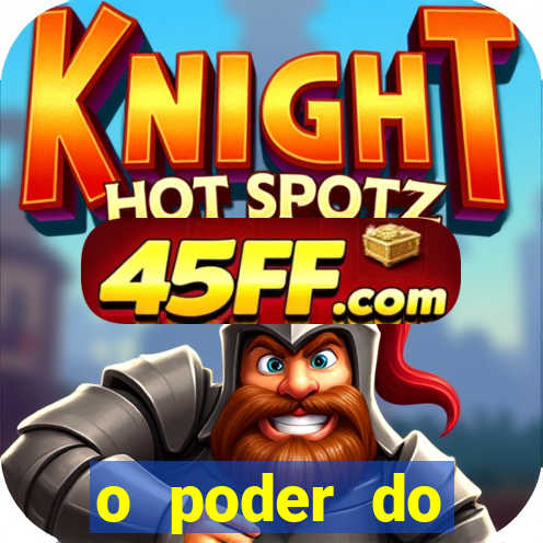 o poder do drag茫o by diogo barros